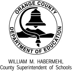 Orange County Department of Education - William M. Habermehl, County Superintendent of Schools