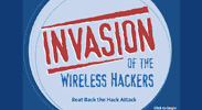 Invasion of the Wireless Hackers